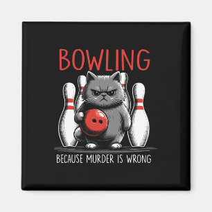 Bowling, weil Mord falsch ist, Katze Bowler Sport Magnet