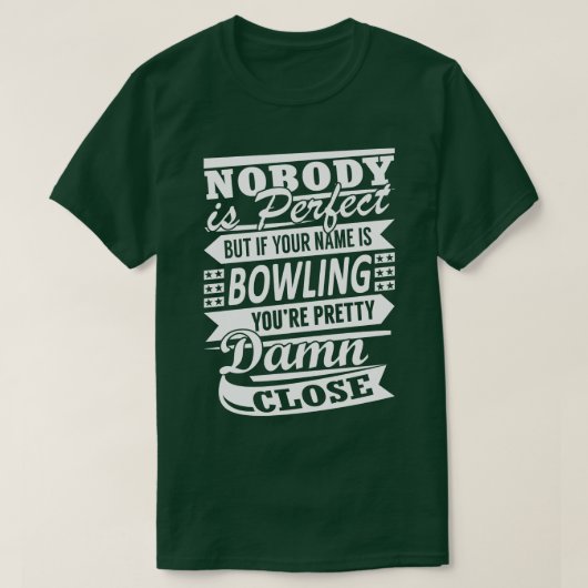Bowling Zitat T-Shirt (Design vorne)