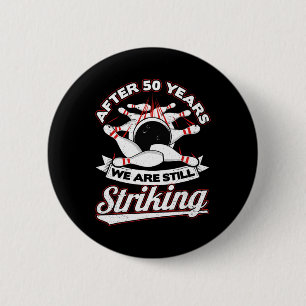 Bowling zum 50. Jahrestag der Hochzeit beeindrucke Button