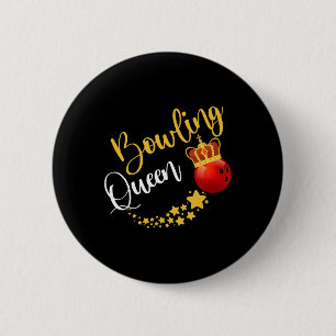 Bowlingbahn Kegel Bowling Königin Frauen Geschenk  Button