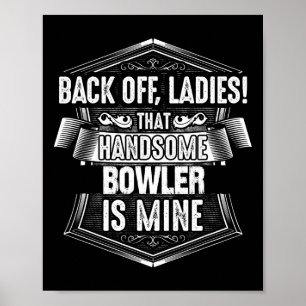 Bowlingfrau-Shirt für Kegelspieler Poster