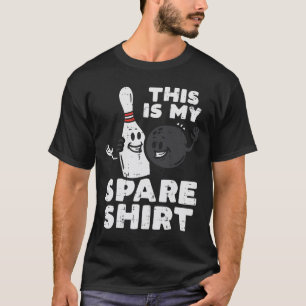 Bowlingspieler Das ist mein Ersatz-Shirt Bowling-M T-Shirt