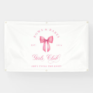 Bows and Babes Girls Club Junggesellinnenabschied Banner