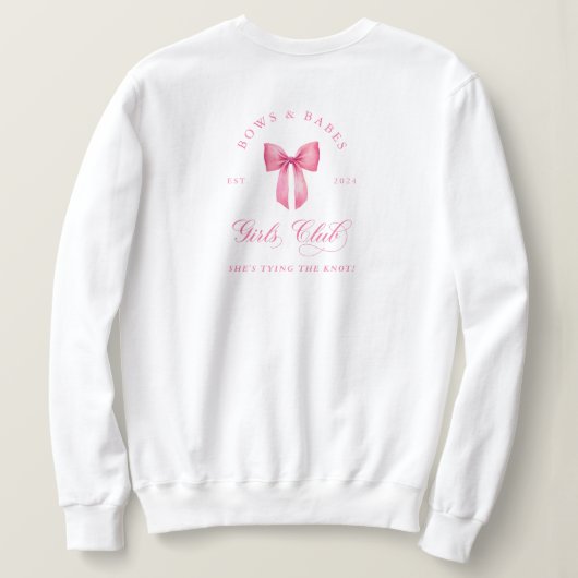 Bows and Babes Girls Club Sweatshirt (Design Rückseite)