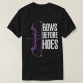 Bows Before Hoes T-Shirt (Design vorne)
