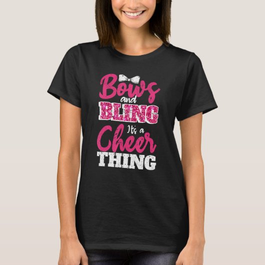 Bows & Bling It s A Cheer Thing Cheerleading Cheer T-Shirt (Vorderseite)