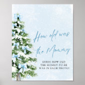 Bows Christmas Tree How Old Was Mommy Game Sign Poster (Vorne)