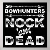 Bows Nock'em Dead Funny Junting Poster blass (Vorne)