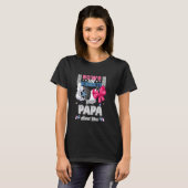 Bows oder Burnouts Ihre Papa-Lieben, die Sie Gesch T-Shirt (Vorne ganz)