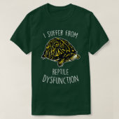 Box Turtle Reptilien Dysfunktion T-Shirt (Design vorne)