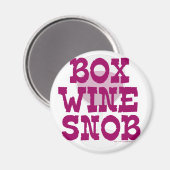 Box Wine Snob Magnet (Vorderseite/Rückseite)