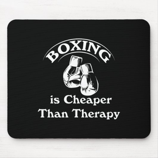 Boxen billiger als Therapie Boxhandschuhe Funny Sh Mousepad (Vorne)
