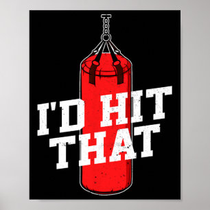 Boxen, die ich traf, die Boxhandschuhe, die Tasche Poster