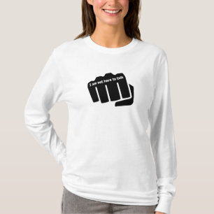 Boxen, ich bin nicht hier, um zu reden T-Shirt