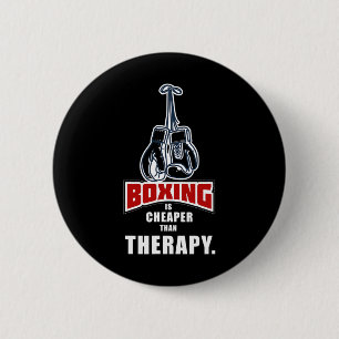 Boxen ist billiger als Therapy Funny Sprichwort Button