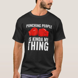 Boxen ist mein Ding Boxhandschuhe Boxer T-Shirt