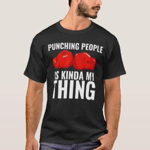 Boxen ist mein Ding Boxhandschuhe Boxer T-Shirt