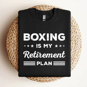 Boxen ist mein Plan für die Bezahlung von Funny Bo T-Shirt