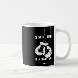 Boxen Kickboxen Boxer 3 Minuten sind eine lange Ze Kaffeetasse