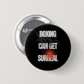 Boxen können surreal werden button (Vorne & Hinten)