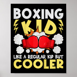 Boxen wie ein normales Kind, aber cooler - Boxer K Poster