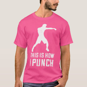 Boxen Wie ich Boxer Boxer Boxhandschuhe heftige Ki T-Shirt