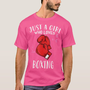 Boxer Boxen Lover Nur ein Mädchen, das Boxen Liebe T-Shirt
