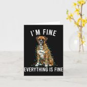 Boxer Dog Christmas I'm Fine Everything Is Fine Karte (Gelbe Blume)
