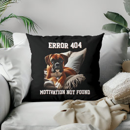 Boxer Dog Error 404 Motivation wurde nicht gefunde Kissen