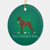 Boxer Dog Feliz Naughty Dog Weihnachtsdesign Keramikornament (Links)