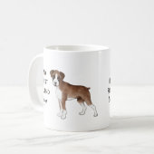 Boxer Dog Mein bester Freund, individueller Pet-Na Kaffeetasse (Vorderseite Links)