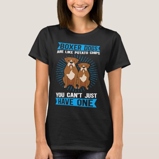 Boxer Dogs Are Like Boxers Dog Owner Boxer T-Shirt (Vorderseite)