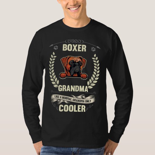 Boxer Grandma Like A Normal Grandma Only Cooler T-Shirt (Vorderseite)