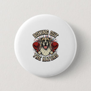 Boxer-Hund boxt die Hasser aus Lustiges T-Shirt De Button