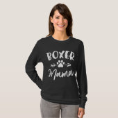 Boxer Mama Boxer Lover Eigentümer Geschenk Boxer D T-Shirt (Vorne ganz)
