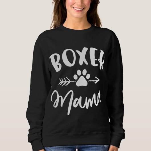 Boxer Mama Boxer Lover Owner Gift Boxer Dog Mama Sweatshirt (Vorderseite)