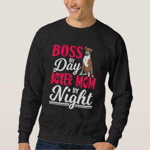 Boxer Mama Dog Quotes Sweatshirt