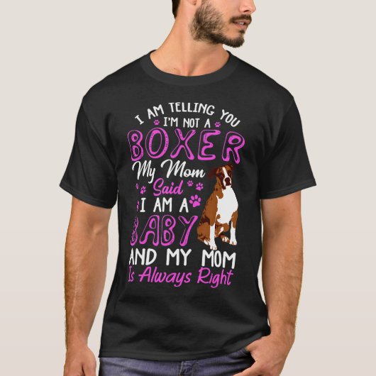 Boxer Mama Dog T-Shirt (Vorderseite)