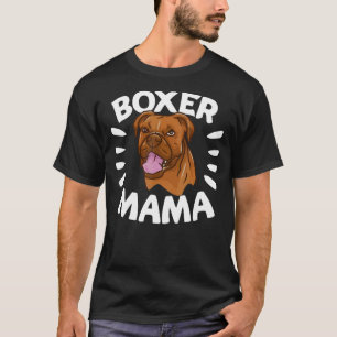 Boxer Mama Hund Mama oder Hund flüstern T-Shirt