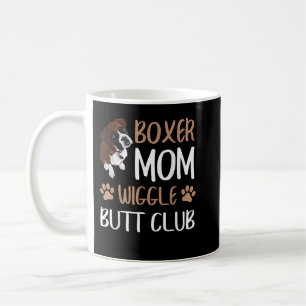 Boxer Mama Wiggle Hintern Club Dog Lover Kaffeetasse