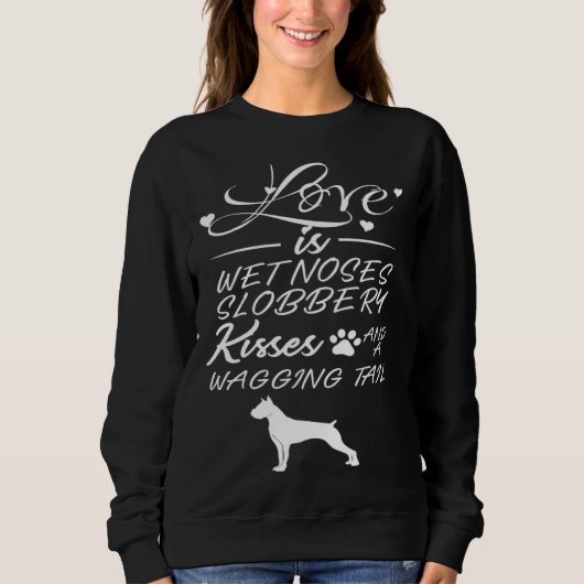 Boxer Shortened Ears Liebe mein Hund Saying Quotes Sweatshirt (Vorderseite)