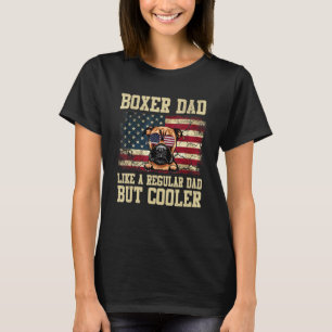 Boxer Vater wie ein regelmäßiger Vater, aber Coole T-Shirt