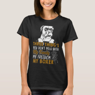 Boxer vermasselt nicht die Freiheit meiner Boxerfa T-Shirt