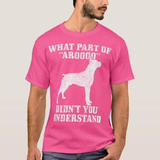 Boxer Welcher Teil von Aroooo Funny Dog Boxer Mama T-Shirt