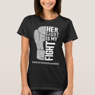 Boxhandschuhe Postpartale Depression Kämpferin T-Shirt