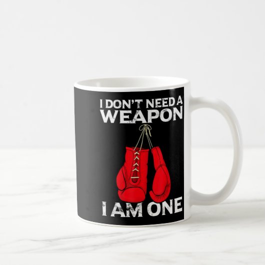 Boxing Gloves I Don't Need A Wean Combat Boxer  Kaffeetasse (Rechts)