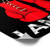 Boxing Gloves I Don't Need A Wean Combat Boxer  Poster (Ecke)