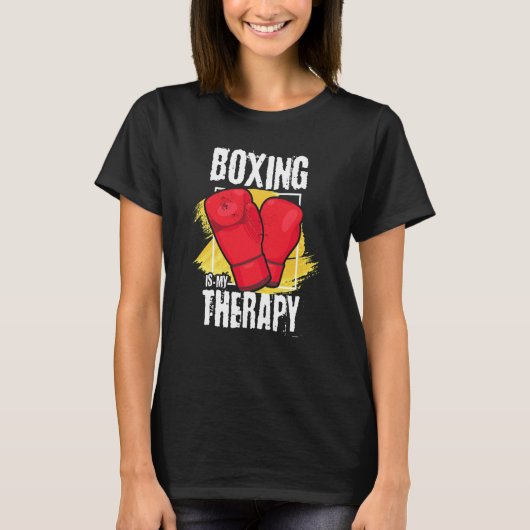 Boxing Is My Therapy box athlete T-Shirt (Vorderseite)
