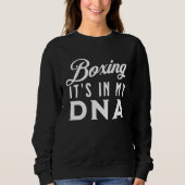Boxing It's In My DNA Boxing 1 Sweatshirt (Vorderseite)
