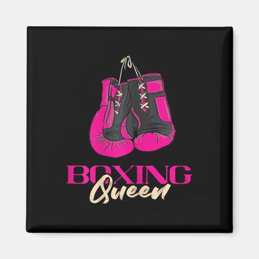 Boxing Queen Kickboxer Kickboxing Boxing Boxhandsc Magnet (Vorne)